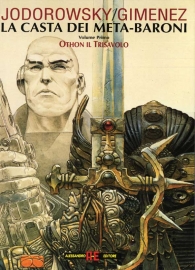 Fumetto - La casta dei meta-baroni n.1: Othon il trisavolo